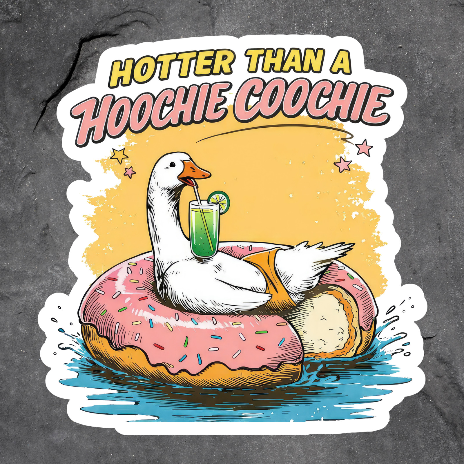 Goose Sticker Vinyl Decal Hotter Than A Hoochie Coochie Funny Summer Float