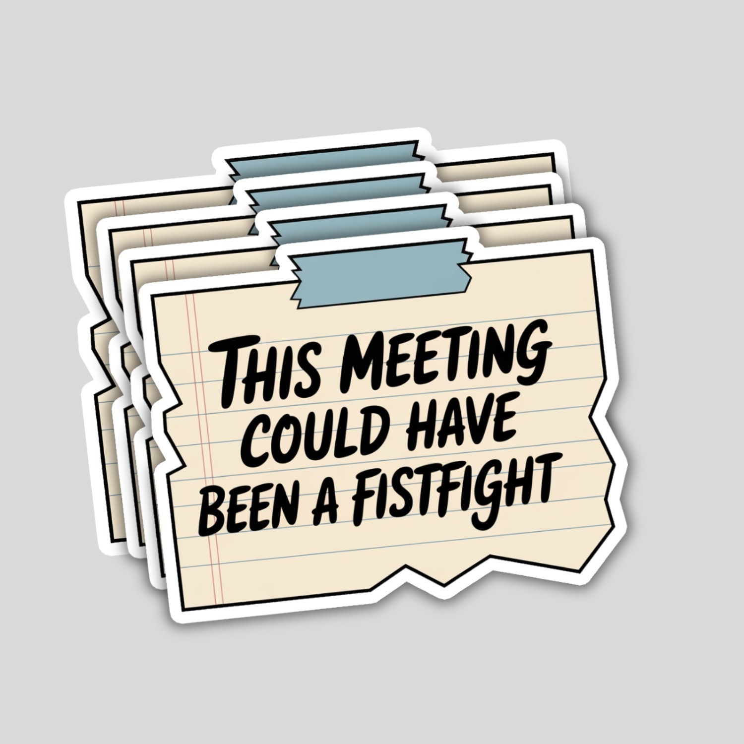 4PCS This Meeting Could Have Been a Fistfight Stickers – Funny Office Decal