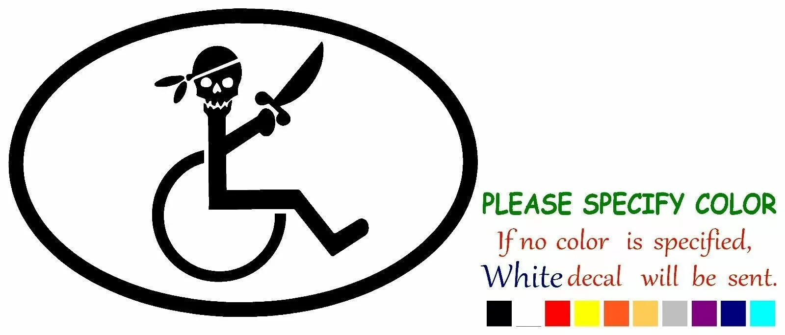 Handicap Pirate Symbol Vinyl Decal Sticker Car Truck Window Bumper Various Sizes