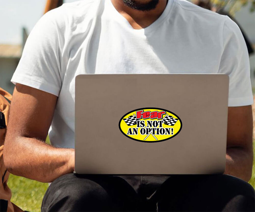 Fear Is Not An Option – Postcard Sized Vinyl Sticker 6" x 3.5"