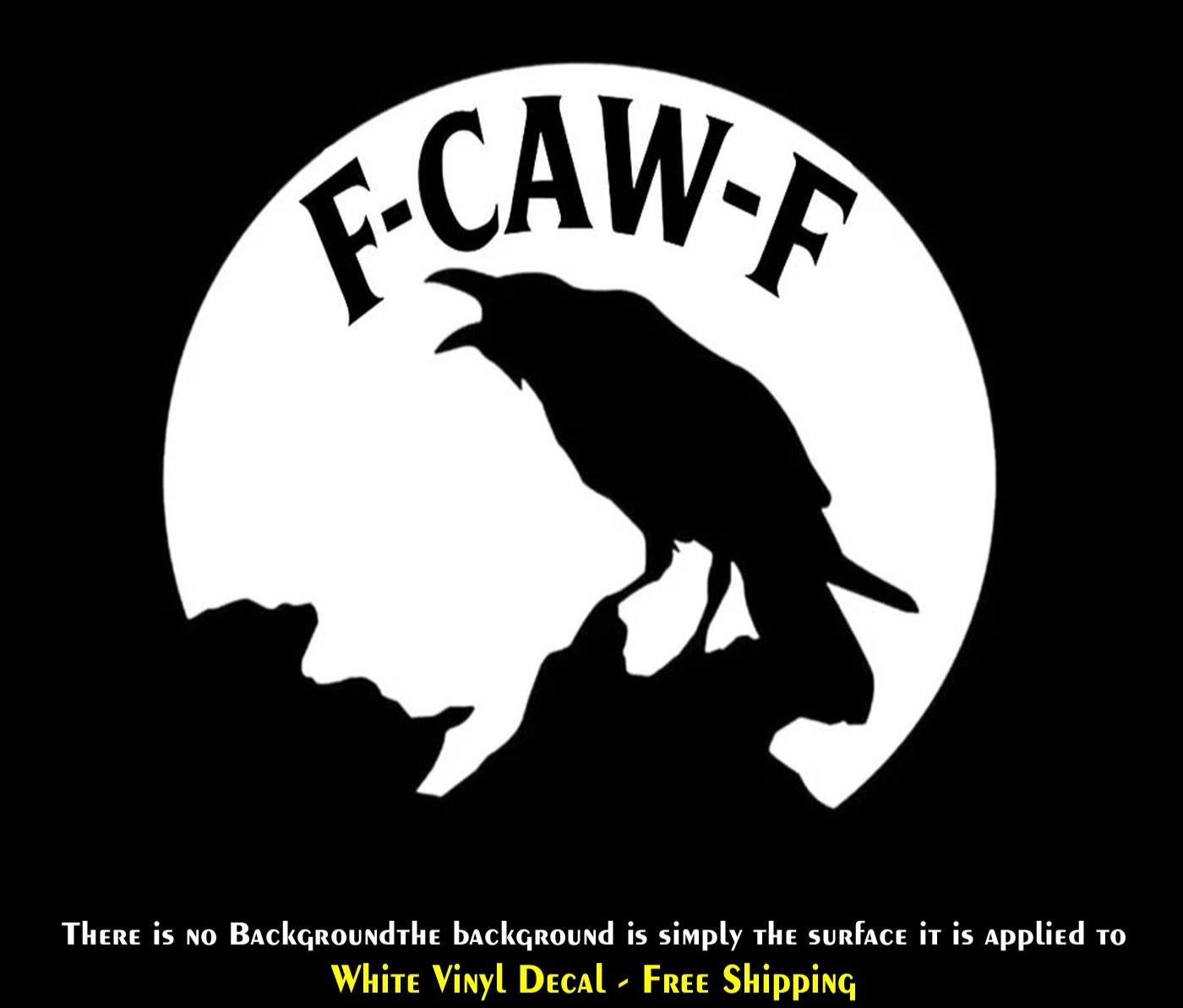 F-Caw-F Crow One 5" White Vinyl Decal Windows Any Flat Surface