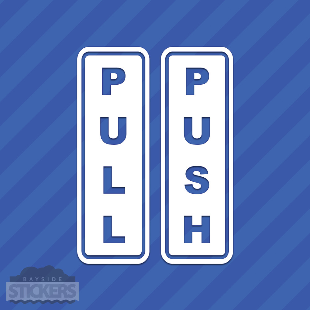 Push Pull Door Sign Entrance Exit Vinyl Decal Sticker