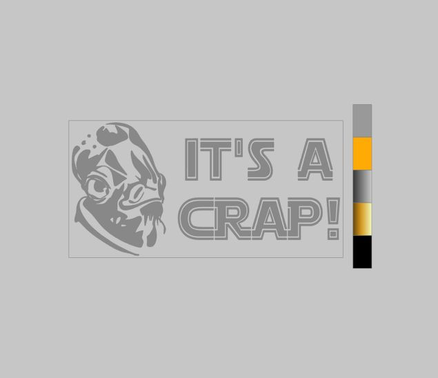 4"x8" It's a Crap!- Star Wars Vinyl bathroom toilet Decal Sticker Admiral Ackbar