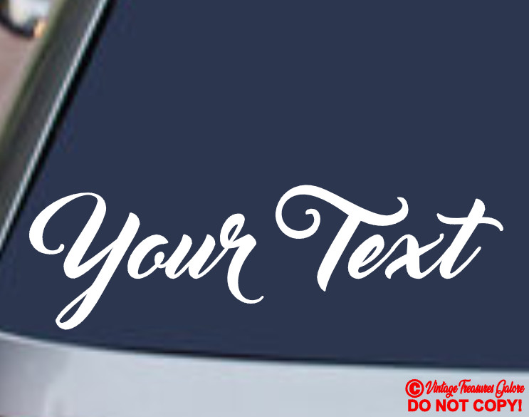 YOUR TEXT Vinyl Decal Sticker Car Window Bumper CUSTOM Personalized Lettering