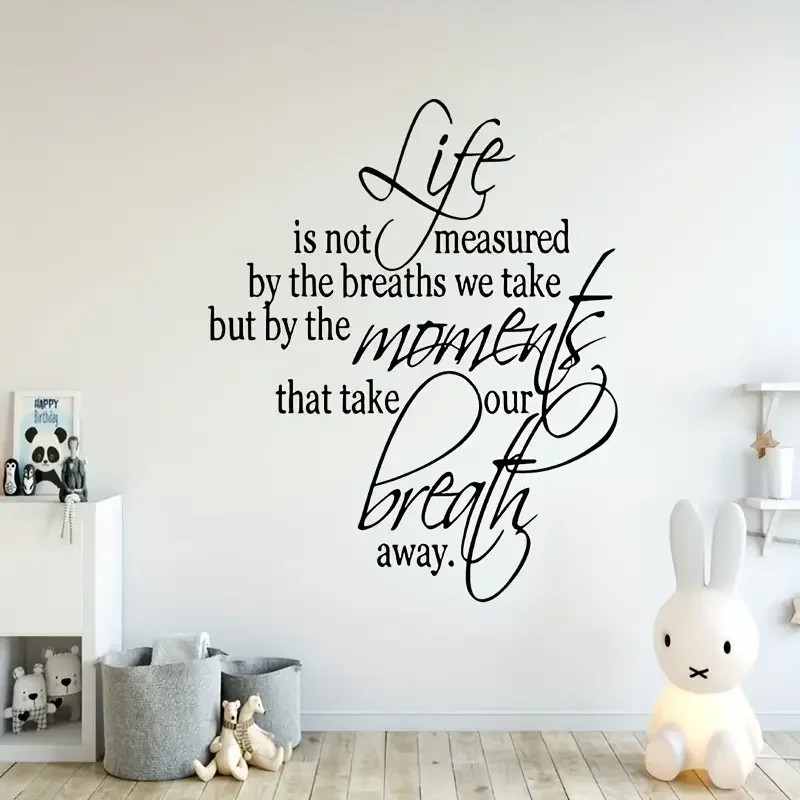 Inspirational Quote Wall Decal "Life is Measured by Moments" Removable