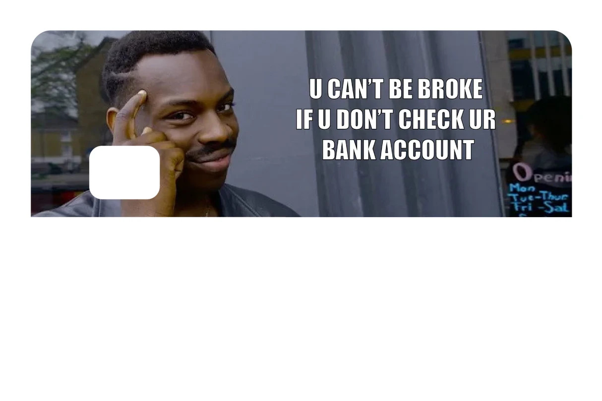"Can't Be Broke" Card Skin 4 Pack Money Stack Financial Humor Novelty Decal