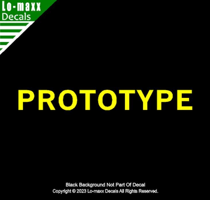 PROTOTYPE Aircraft Markings Placard High Performance Die Cut Vinyl Decal