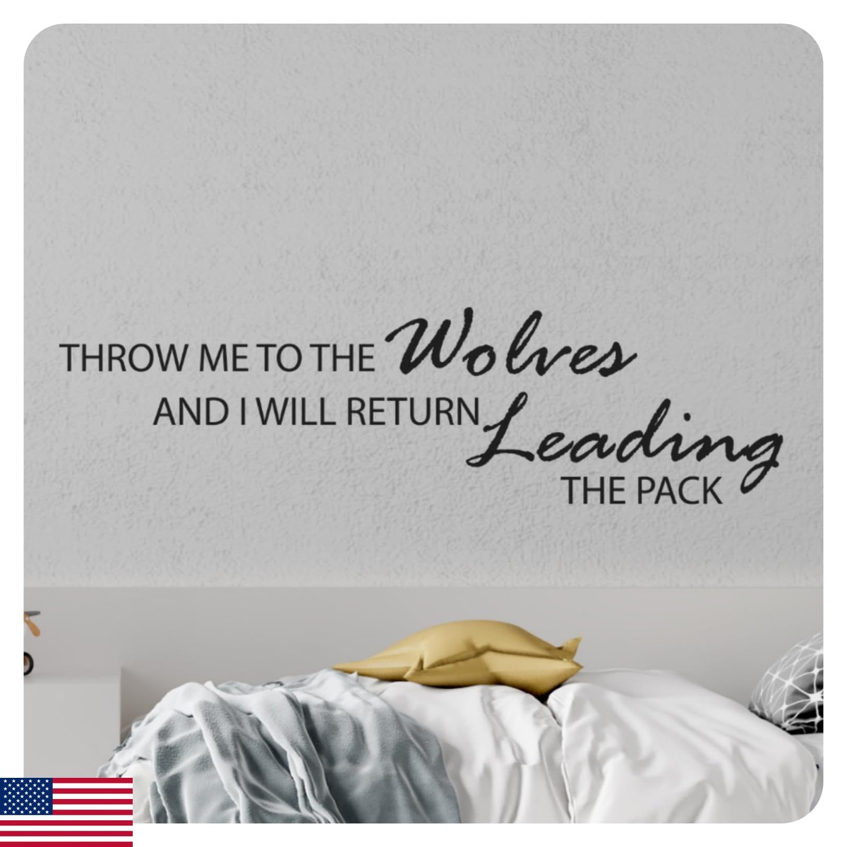 Throw Me to the Wolves Quote Wall Decal 42×12 in Motivational Inspirational