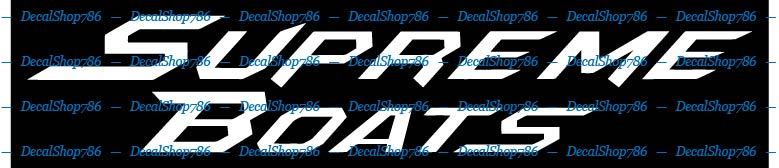Supreme Boats – Outdoor Sports – Car/SUV/Truck Vinyl Die-Cut Peel N' Stick Decal