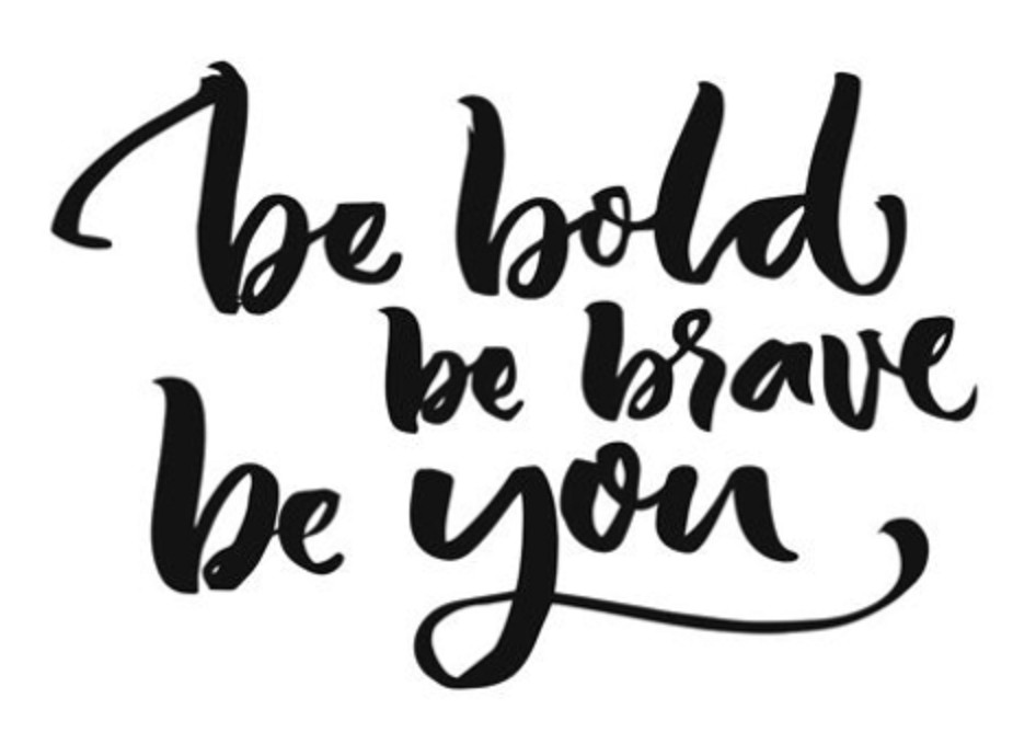New Be Bold Brave You Vinyl Decal Car Window walls crafts tumblers cups Bottles