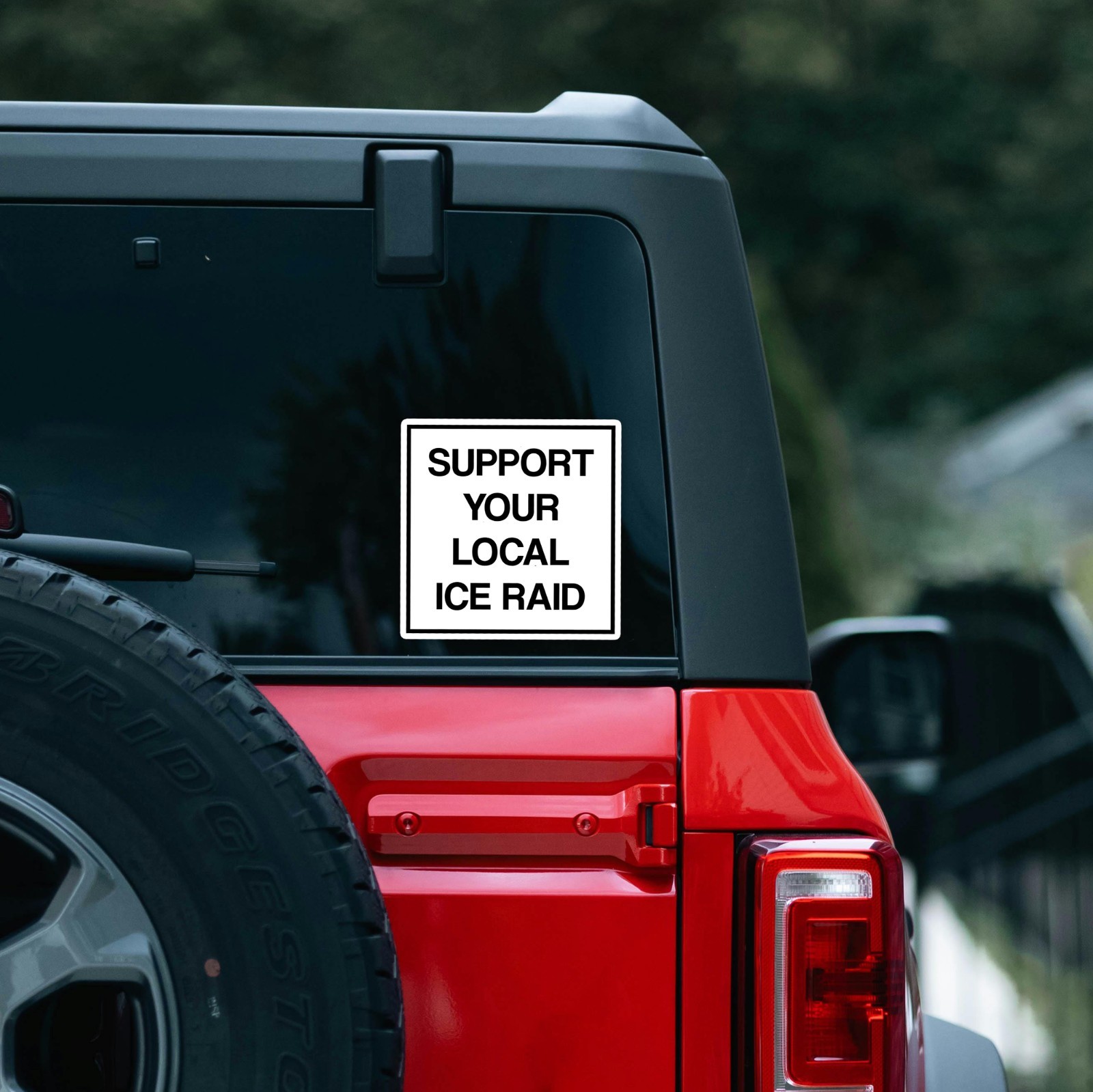 Support Your Local Ice Raid Sticker America Sticker ICE Sticker Decal Police