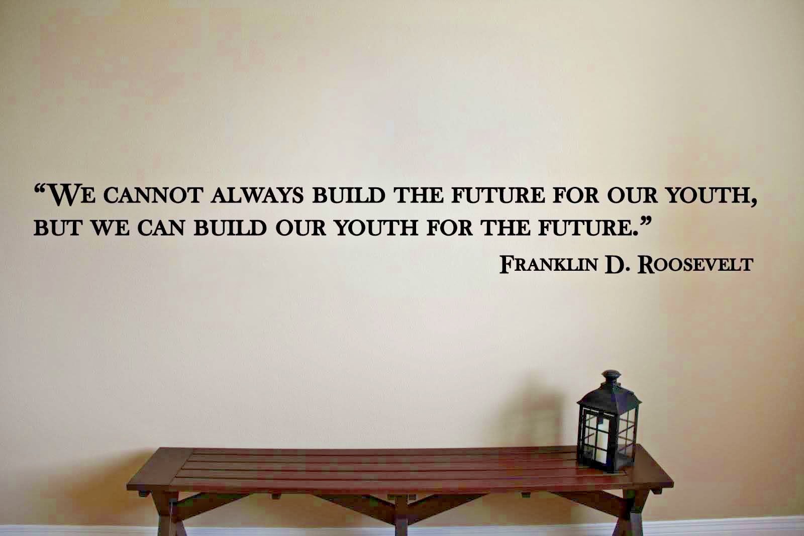 Franklin D. Roosevelt Classroom Quote Vinyl Wall Sticker Decal (a)
