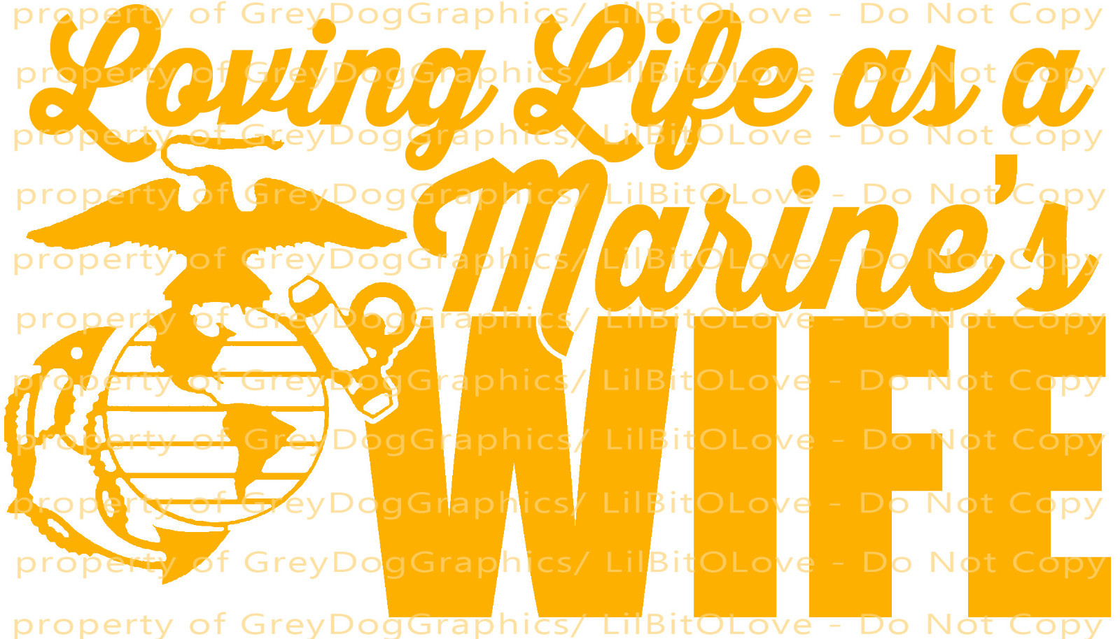 Loving Life as a Marine's Wife Vinyl Decal USMC Sticker EGA US Marine Corps Auto