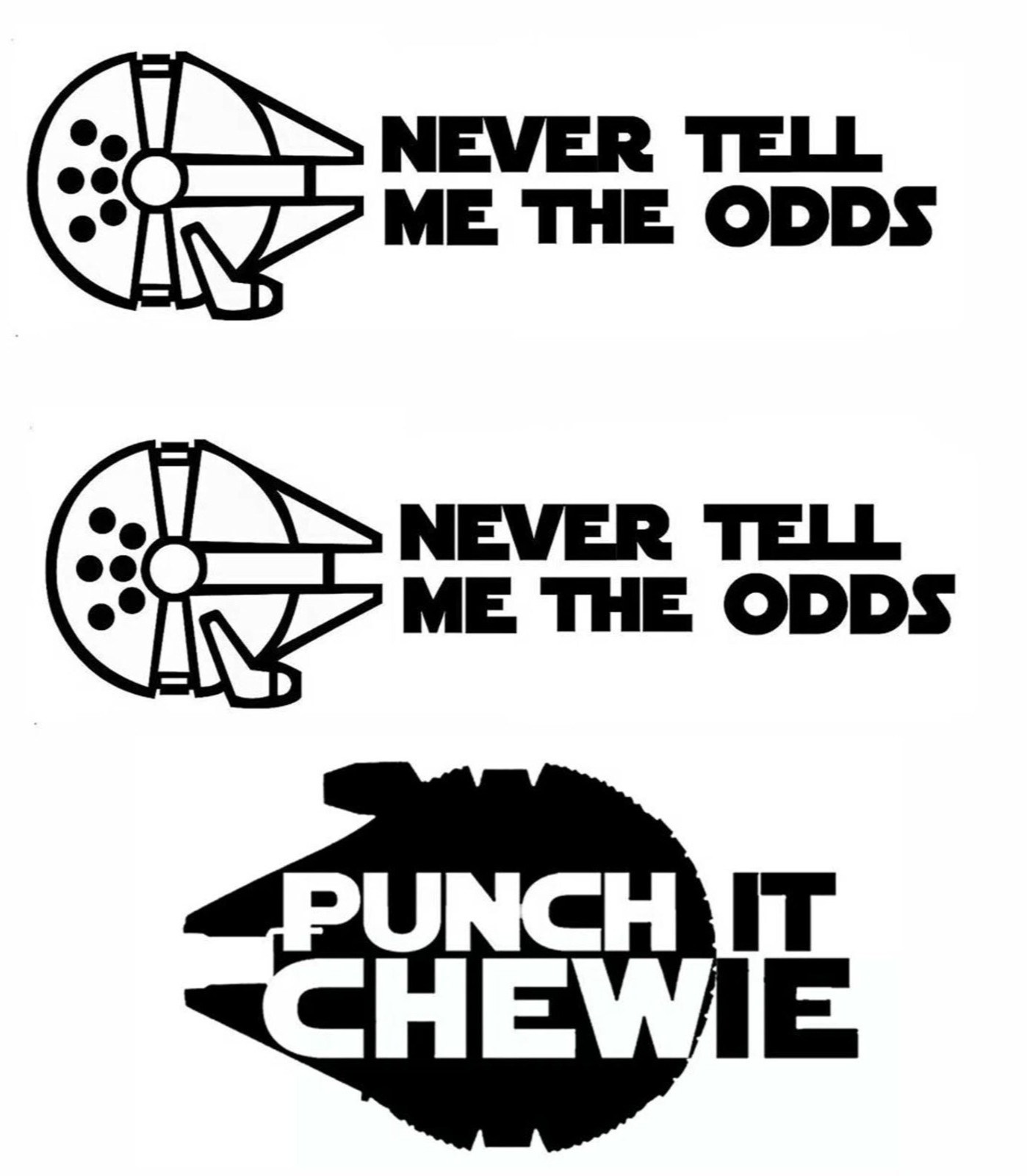 Never Tell Me the Odds & Punch It Chewie Star Wars Three 6" Vinyl Decal