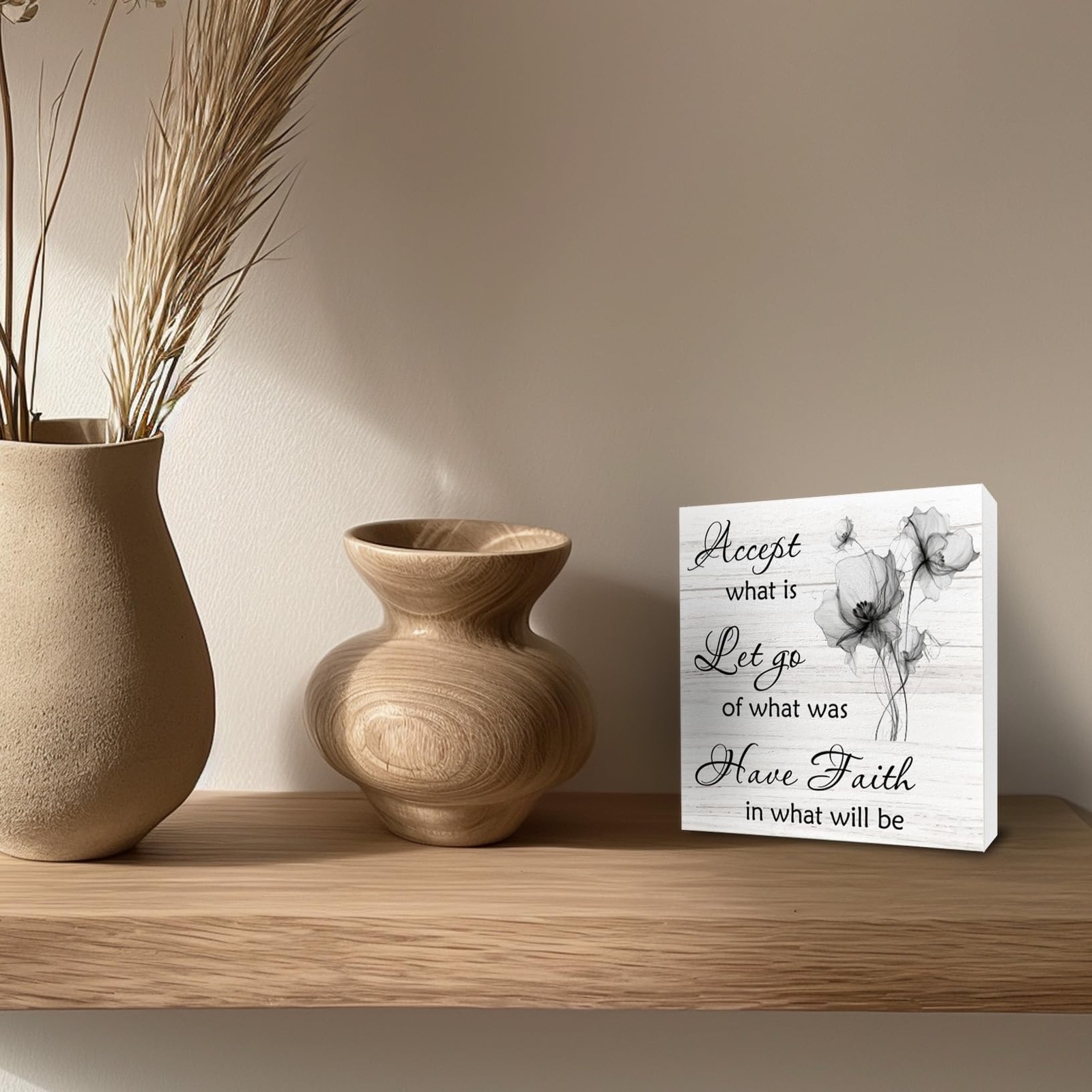 Accept What Is Wooden Sign, Let Go of What Was, Floral Inspirational Desk Dec…