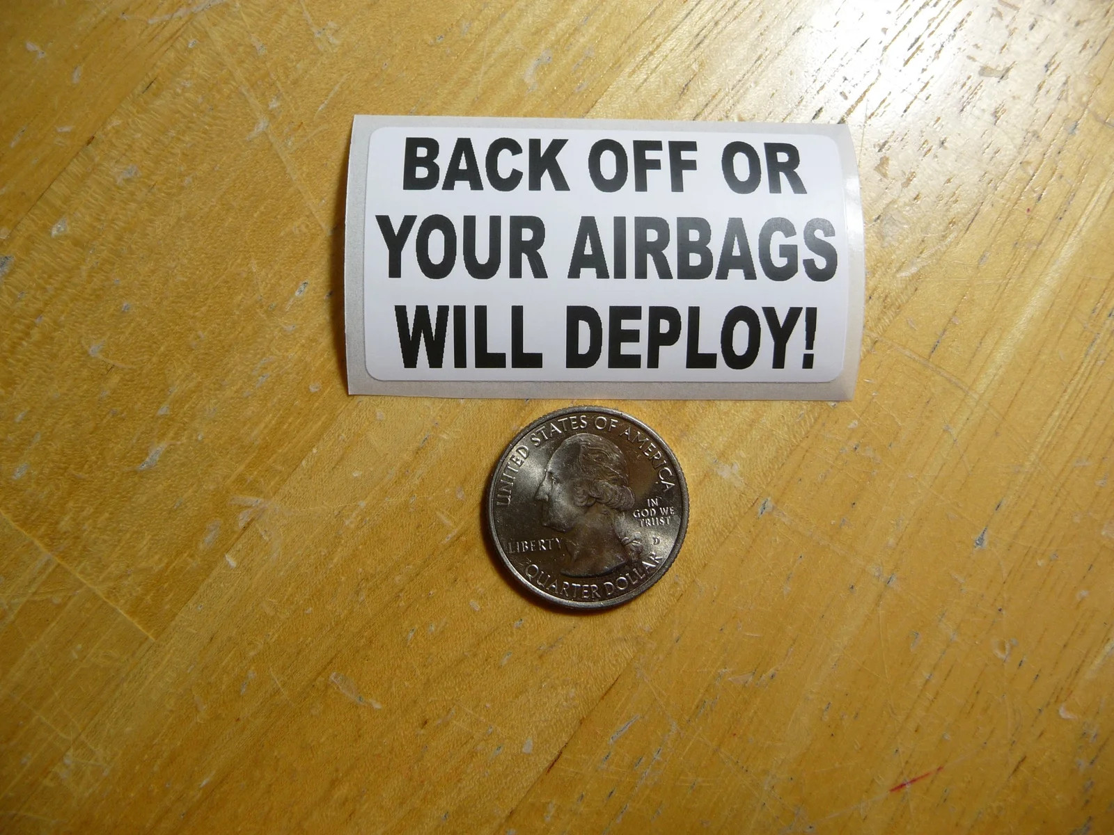 BACK OFF OR YOUR AIRBAGS WILL DEPLOY STICKER DECAL 1 – 50 BULK PACK FUNNY