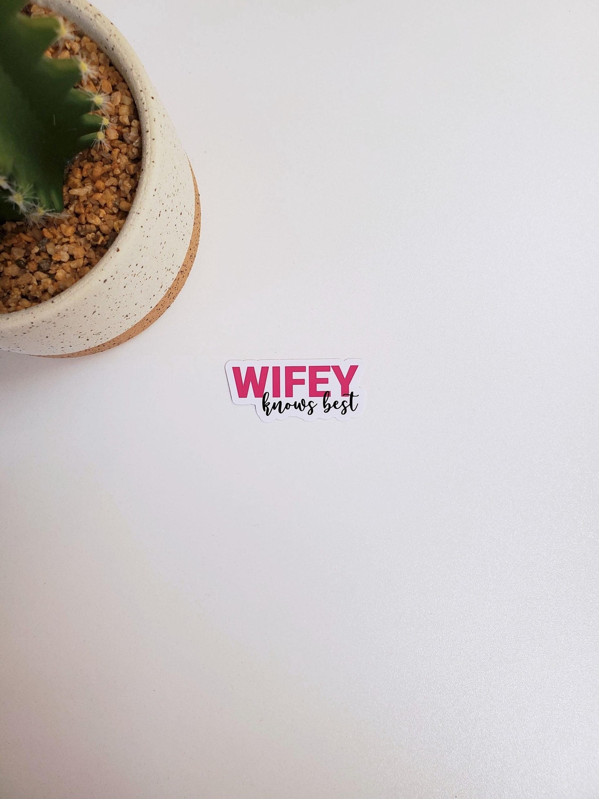 Wifey Knows Best Text Sticker | Glossy Vinyl