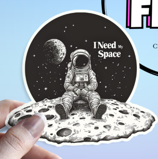Space Sticker: Introvert Astronaut I Need My Space Waterproof Moon Sticker