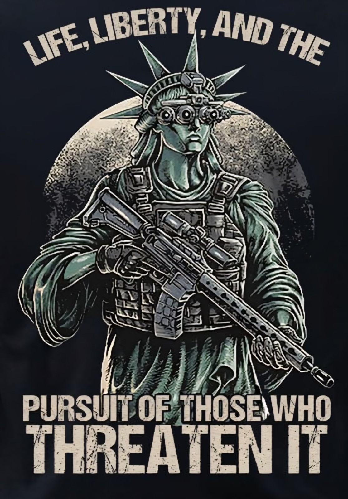 Life, Liberty, and the Pursuit of Those Who Threaten It Black Decal – Military