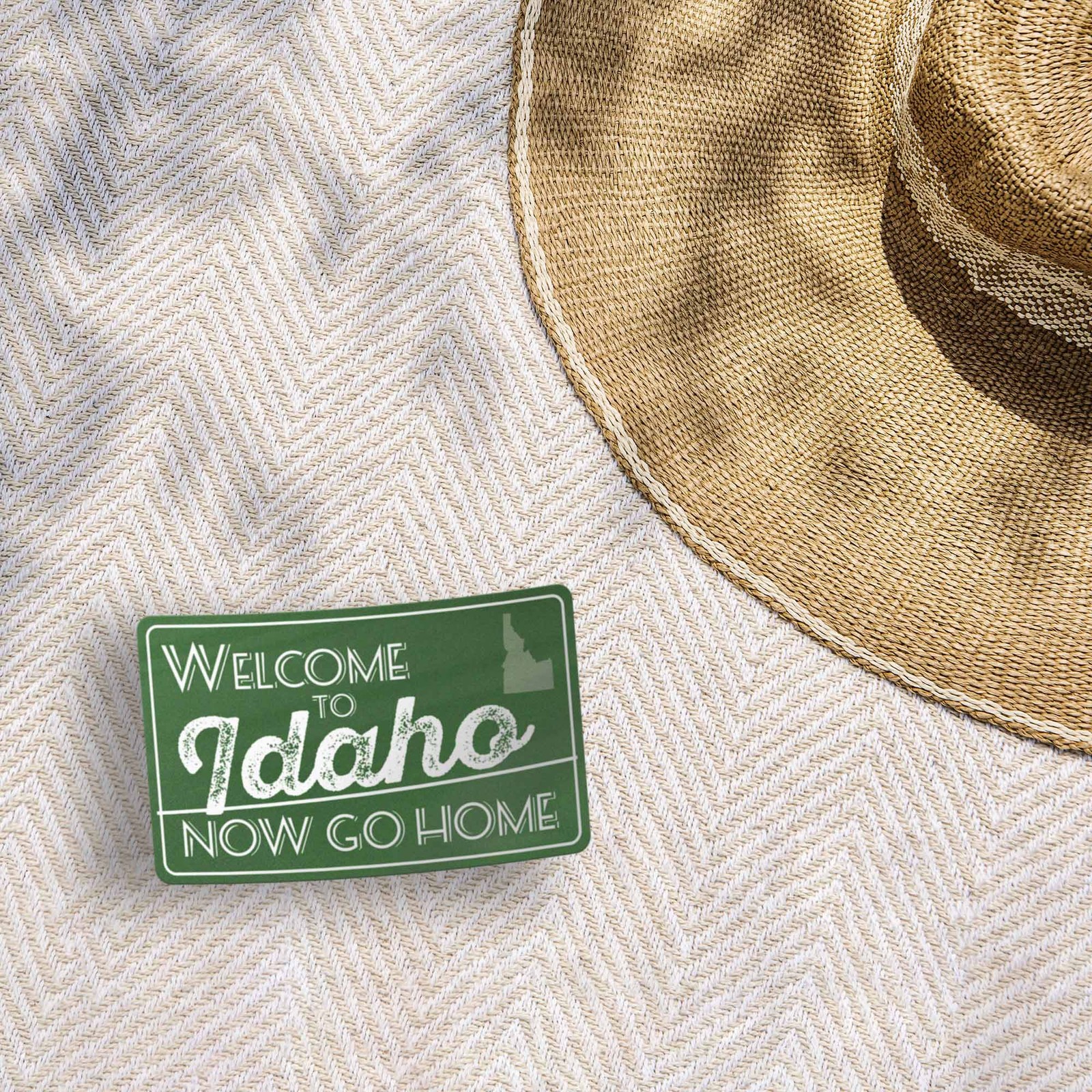 Welcome to Idaho Now Go Home Sticker
