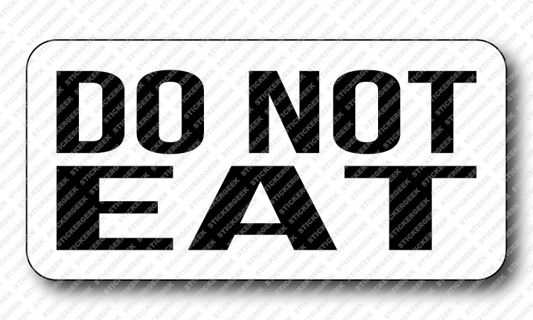 Do Not Eat Warning Hazard Gag Joke Prank Funny Hard Hat Toolbox Sticker