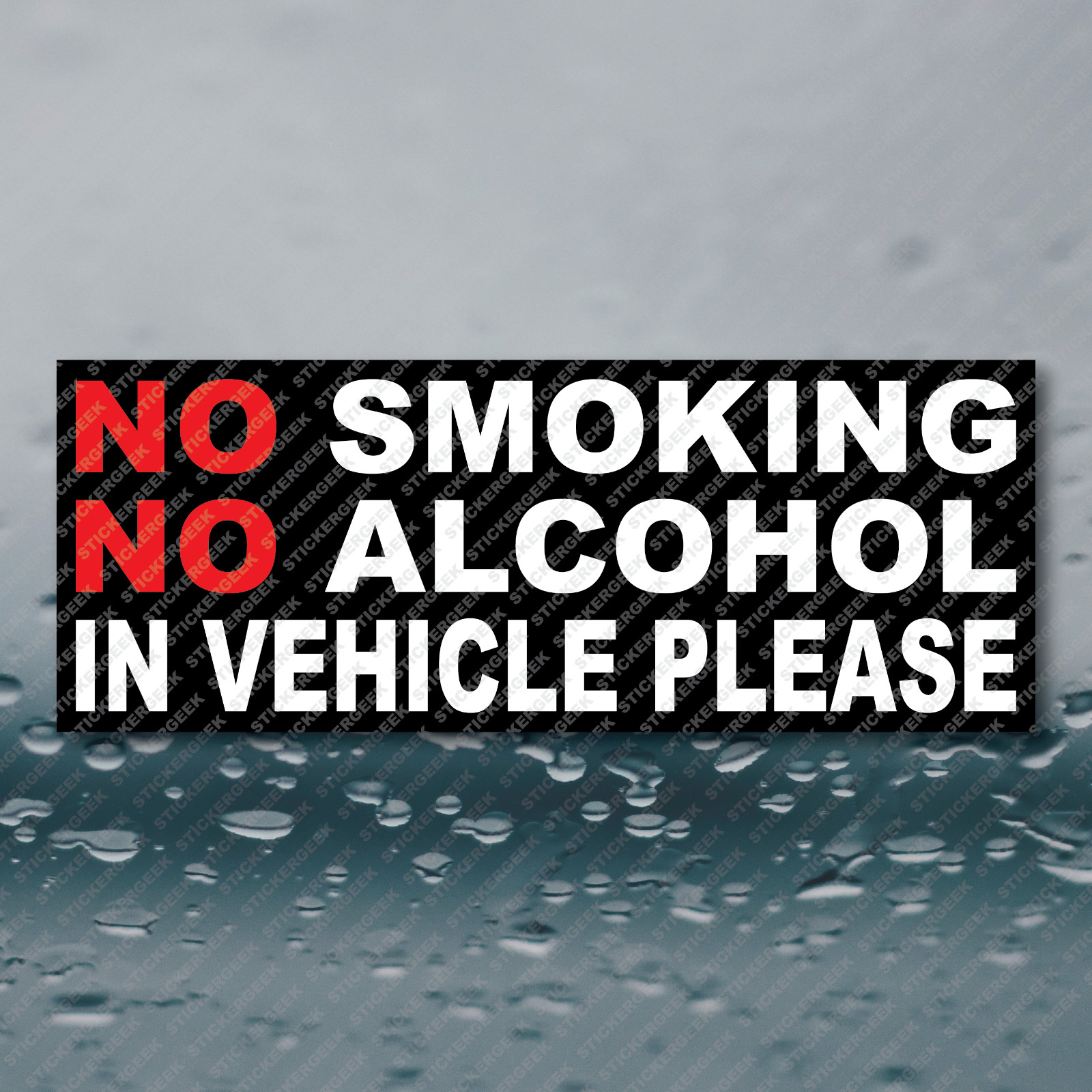 NO SMOKING NO ALCOHOL IN VEHICLE Carpool Ride Share Service Taxi Sticker 8×3