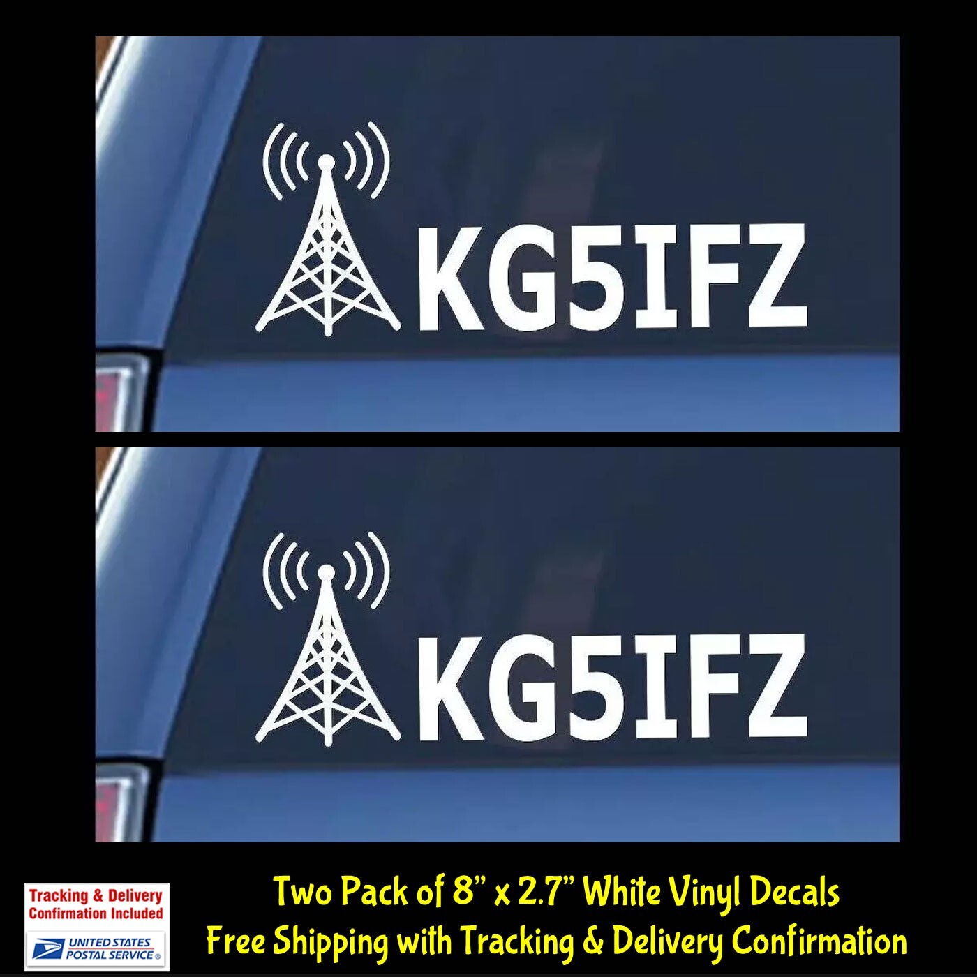 Custom Ham Radio – Amateur Radio Call Sign Two 8" White Vinyl Decal Car Truck