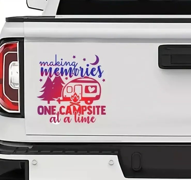 "One Campsite At A Time" Large 6” x 5” Waterproof Sticker RV Camper Car Truck