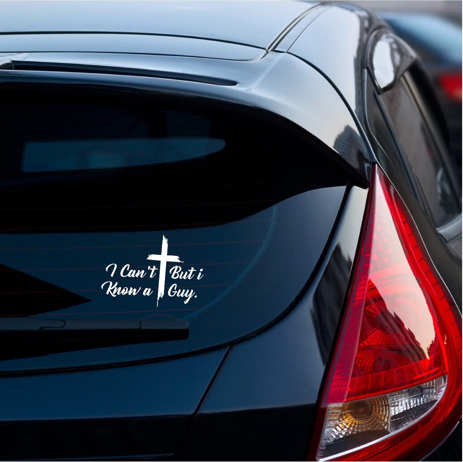 I Can’t But I Know a Guy – Christ Cross Brush Car Window Vinyl Decal Sticker †