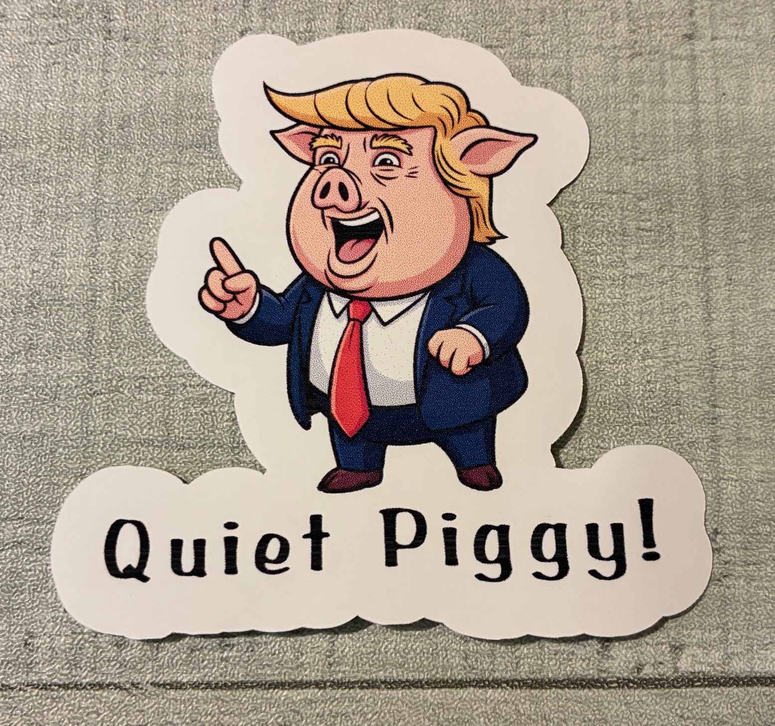 stickers decals Trump Quiet Piggy Political satire sticker