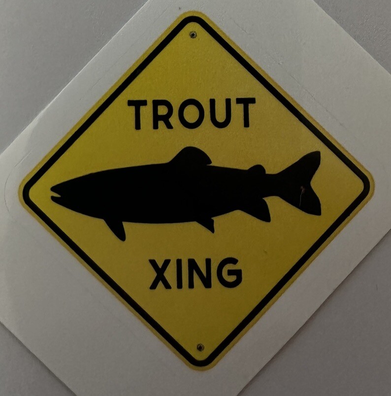 TROUT CROSSING ~ Small Vinyl Sticker – 1.5in.