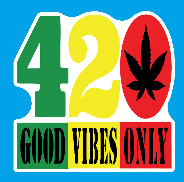 Good Vibes Only Weatherproof Vinyl Sticker 420 Laptop Stoner Marijuana Weed