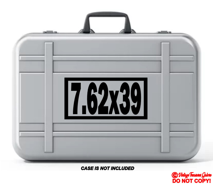 7.62X39 Vinyl Decal Sticker Window Gun Case Box Safe AK-47 Ammo Assault Rifle