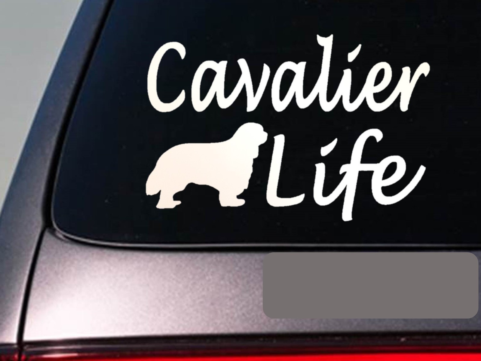 Cavalier life 6" sticker *E772* cavalier king charles spaniel collar dog decal