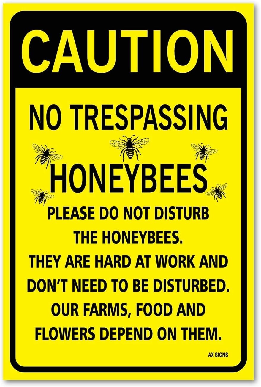 No Trespassing: Please Do Not Disturb Honeybees, Sticker Sign, 12×18 Inches