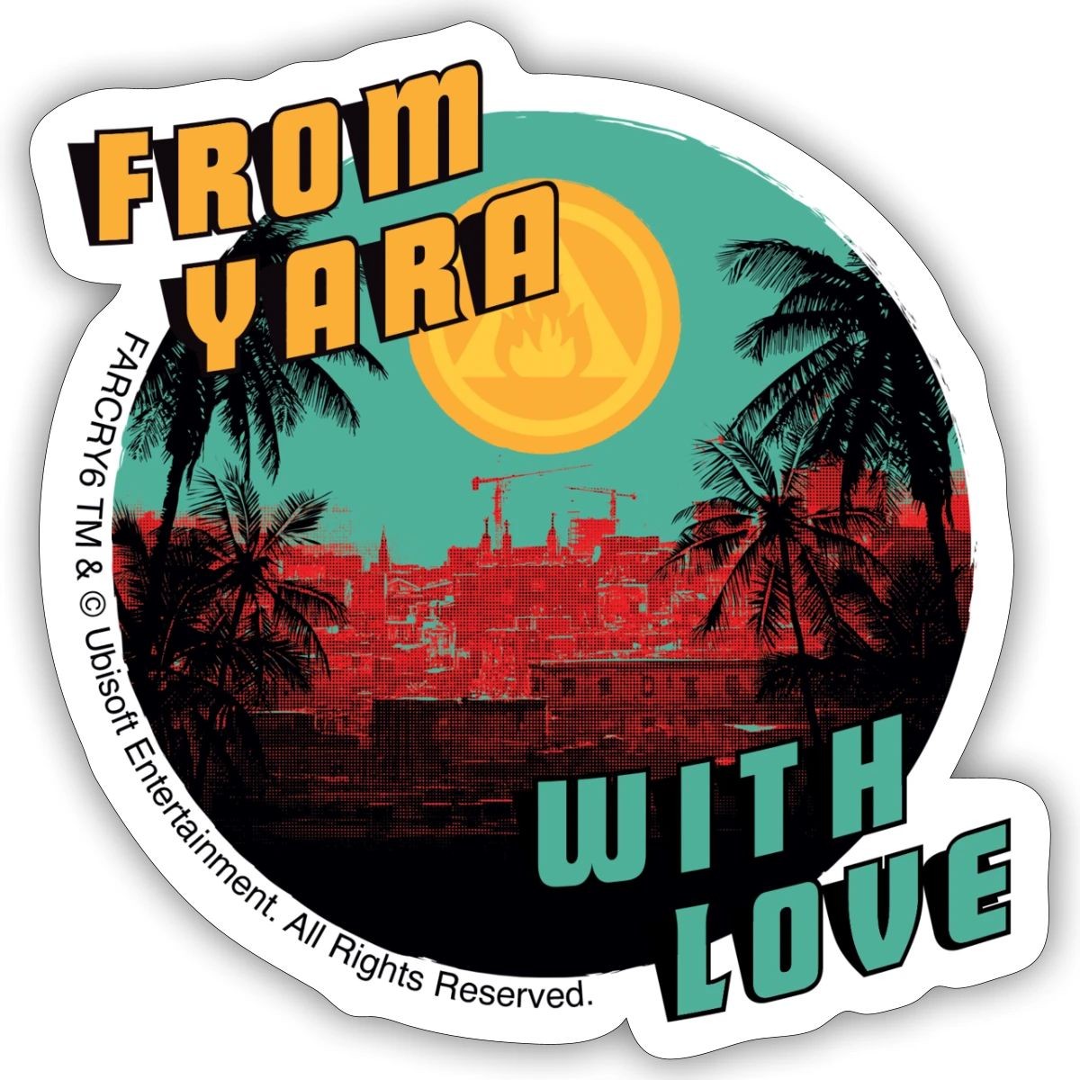 Far Cry 6 From Yara With Love Sticker, max. 4 x 4"
