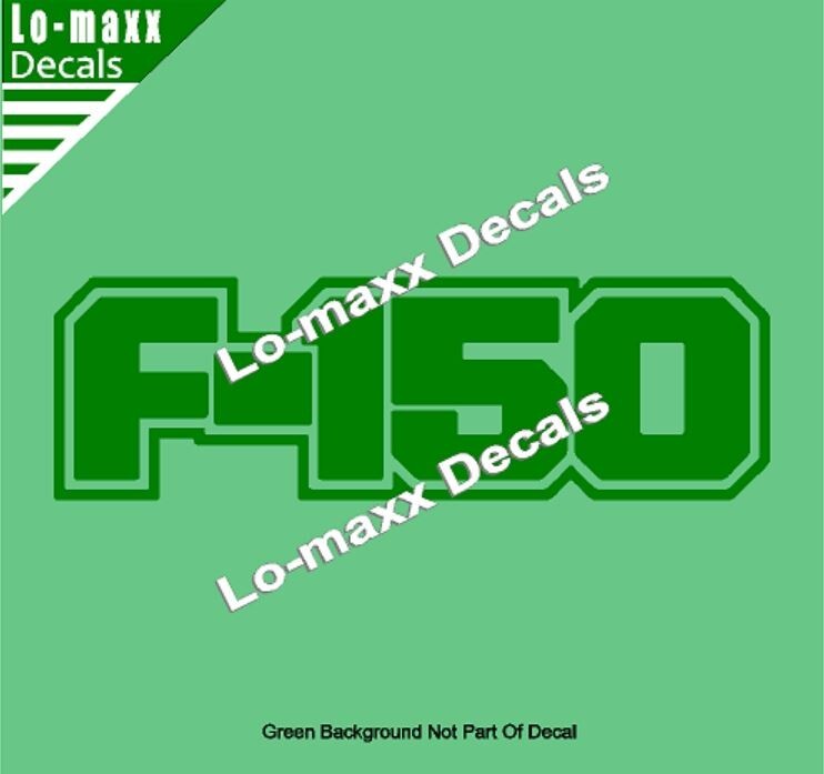 Ford F-150 Custom Lettering Graphics High Performance Die Cut Vinyl Decal