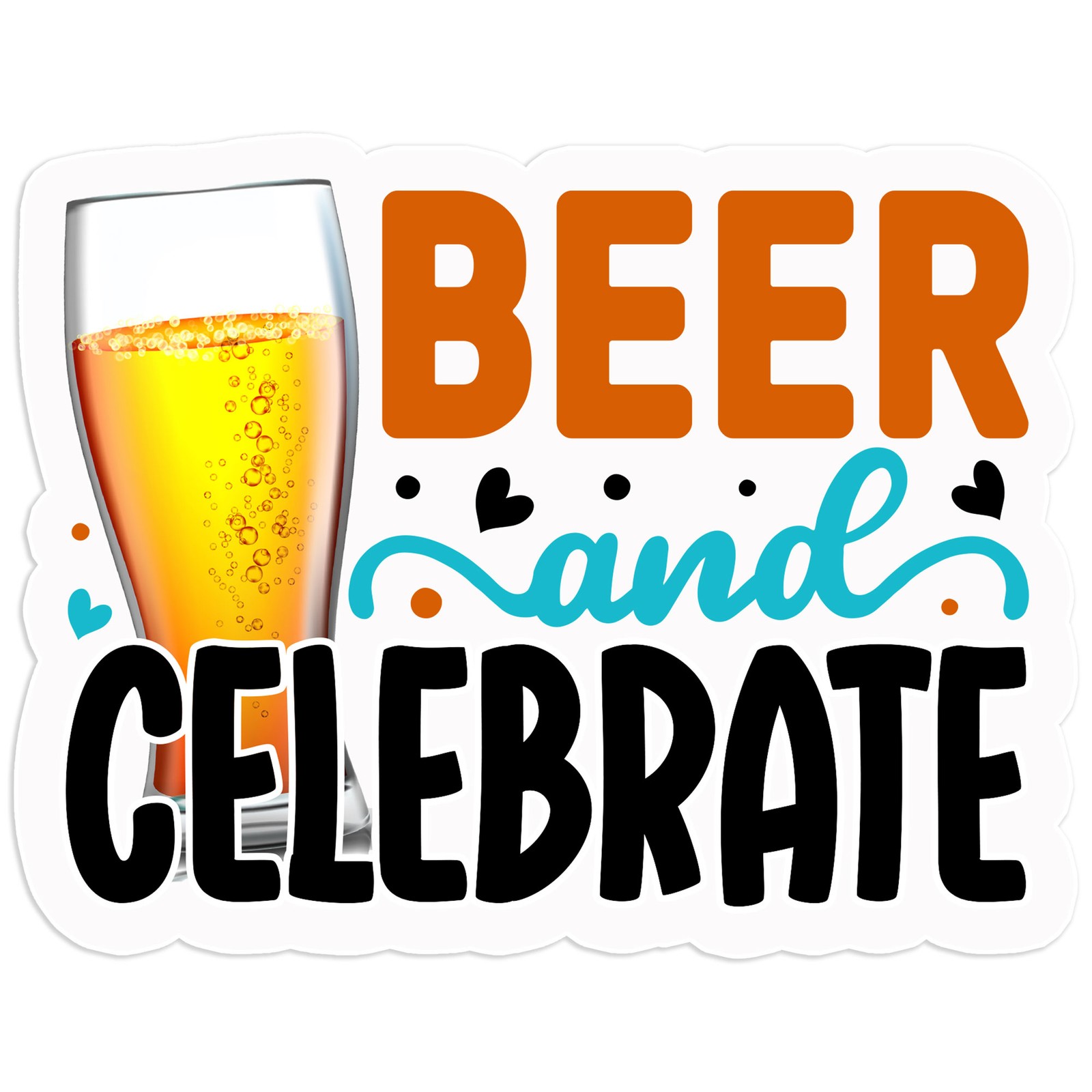 Beer and Celebrate – Vinyl Decal Sticker – Car Window Laptop – #941