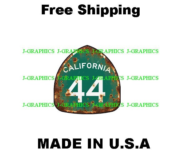 California State Route 44 Highway Sticker Rustic Decal Sign Road