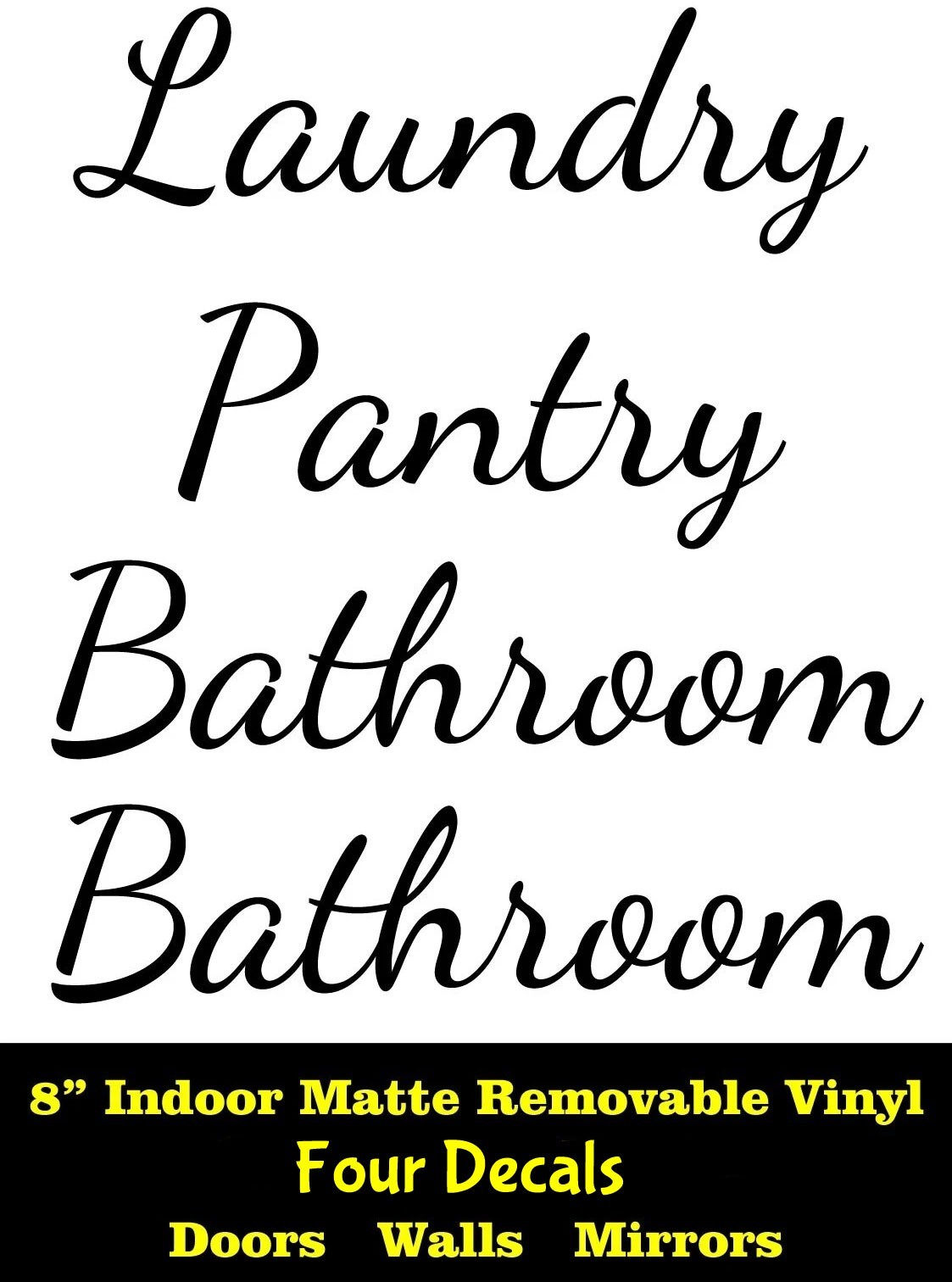 Laundry Pantry Bathroom Four Indoor Removable Vinyl Decal Wall Mirrors Doors