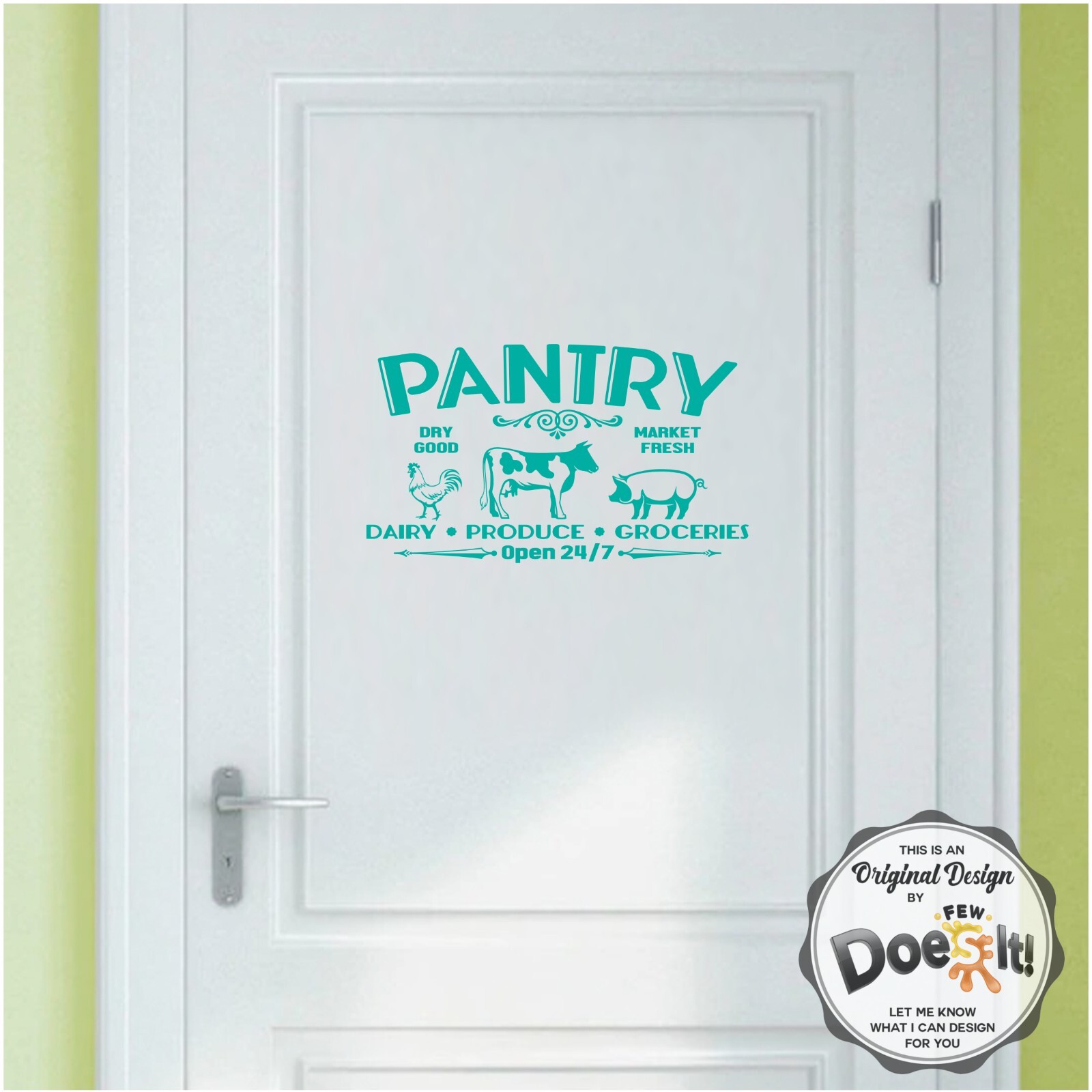 Pantry Door Decal Open 24 7 Dairy Sign Modern Kitchen Antique Vintage Vinyl D201