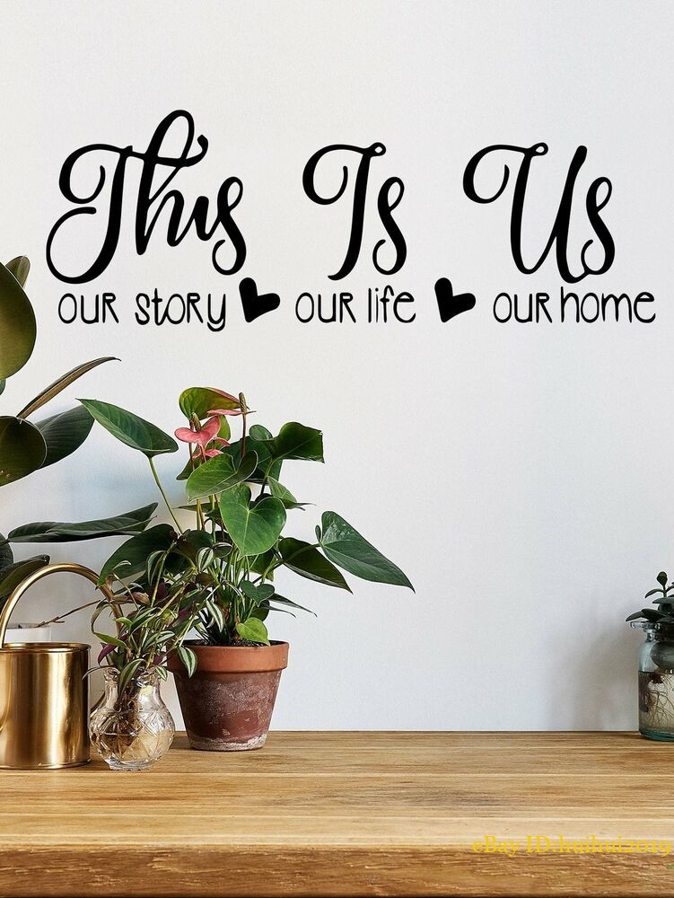 Slogan Graphic Wall Sticker This Is Us Adhesive Removable Wall Art Sticker 3D