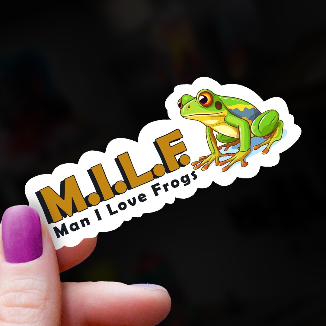 M.I.L.F.: Man I Love Frogs Sticker | Frog Lover Decal | Frog Themed Decal