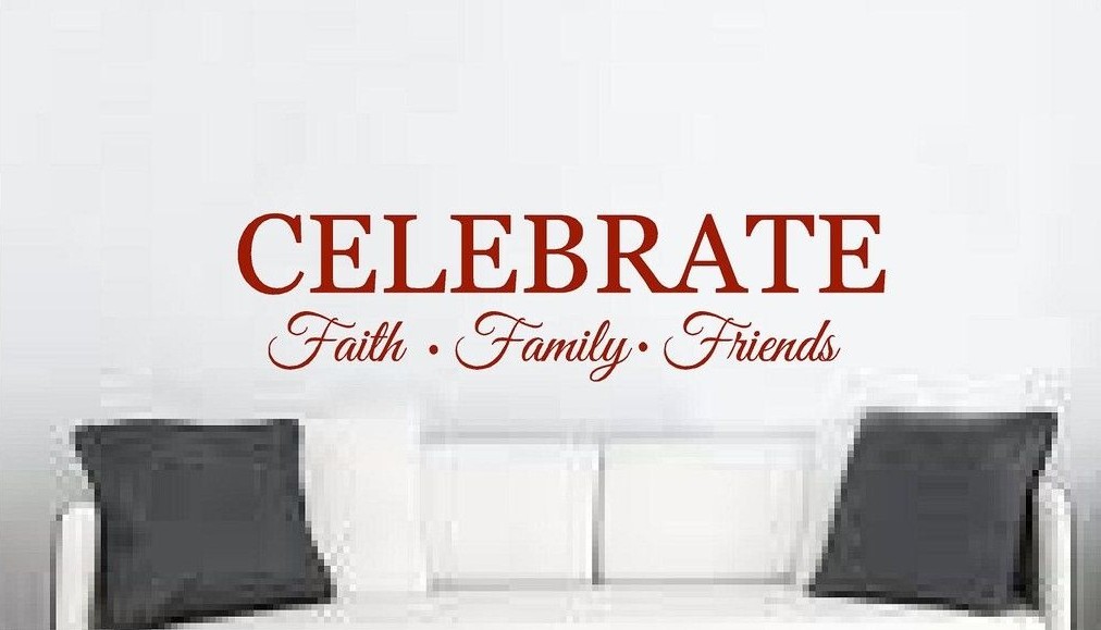 Celebrate faith family friends wall decor vinyl letters decal words phrases