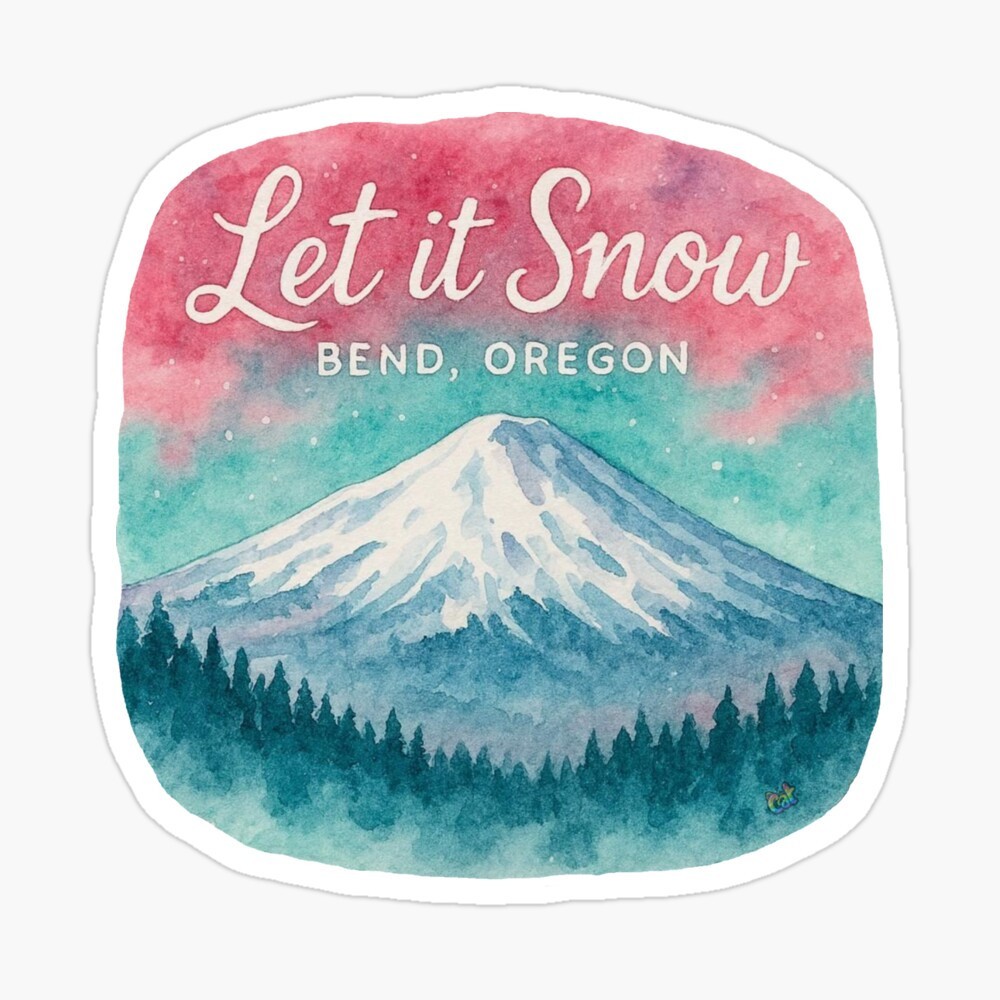 Bend Oregon Let It Snow Sticker by C Autumn Trapp Original Art 2.9" x 2.9"
