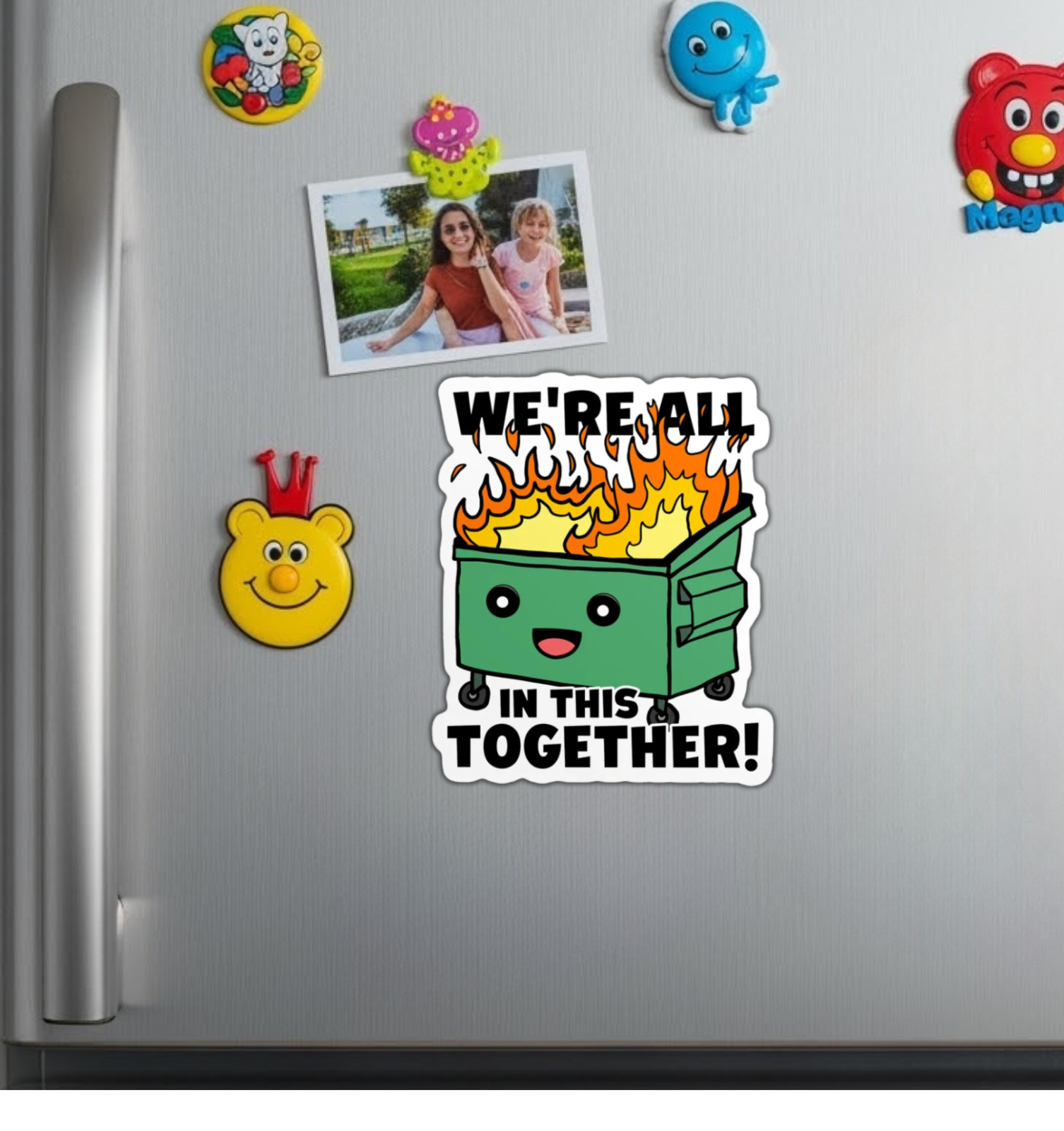 Dumpster Fire Funny Fridge Magnet or Laptop Sticker