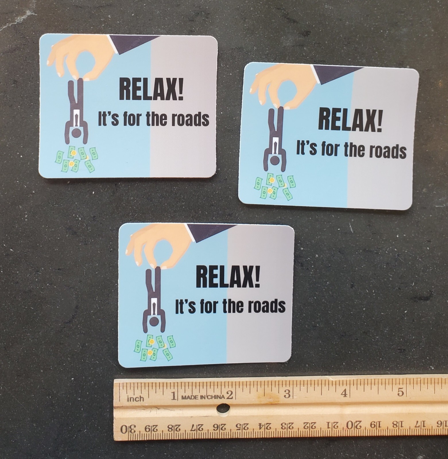 RELAX ITS FOR THE ROADS TAXATION IS THEFT STICKERS (5) 5 YEAR WARRANTY