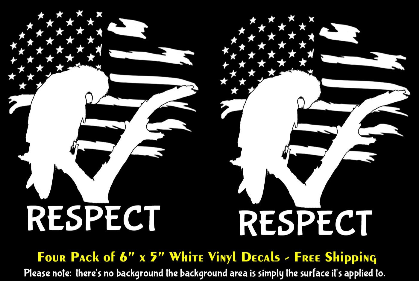 Respect the Flag Two Pack 6" x 5" White Vinyl Decals Car Truck Widows Door