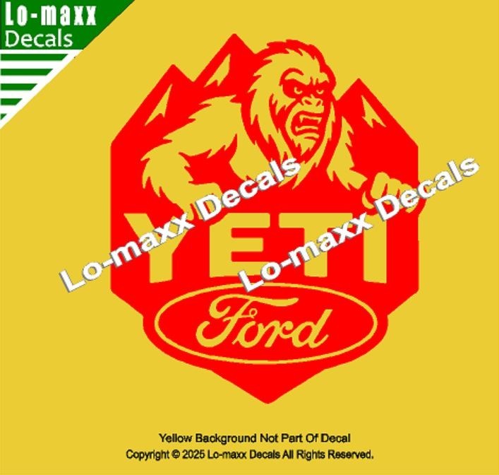 Ford Yeti Die Cut Vinyl Decal Sticker Avery Dennison Car Truck Toolbox