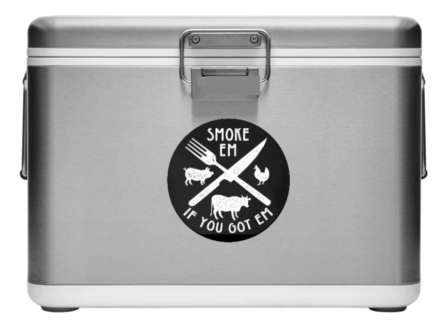 BBQ – Smoke Em Got Em – Vinyl Decal/Sticker Car Yeti Cup Window Cooler Bottle